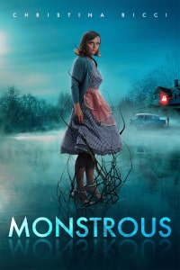 Monstrous (2022) Poster.