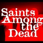 Saints Among The Dead 2022 Poster 2