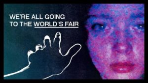 Were All Going To The Worlds Fair 2021 Poster 2