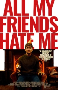 All My Friends Hate Me 2021 Poster