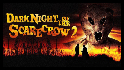 Dark Night Of The Scarecrow 2 (2022) Poster B