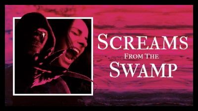 Screams From The Swamp (2022) Poster 2