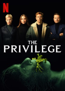 The Privilege 2022 Poster