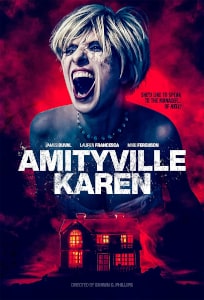 Amityville Karen (2022) Poster.