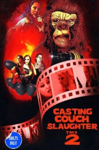 Casting Couch Slaughter 2 The Second Coming (2021) Poster