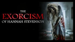 The Exorcism Of Hannah Stevenson 2022 Poster 2