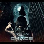 Reign Of Chaos 2022 Poster 2