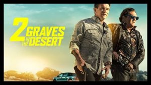 2 Graves In The Desert (2020) Poster 2