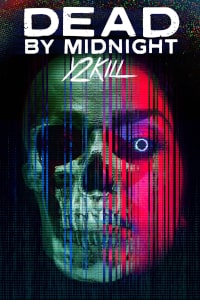 Dead By Midnight Y2Kill (2022) Poster