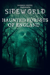 Sideworld Haunted Forests Of England (2022) Poster