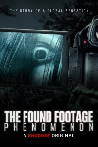 The Found Footage Phenomenon (2021) Poster