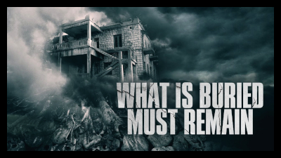 What Is Buried Must Remain (2022) Poster 02