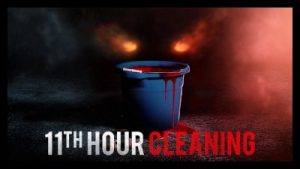 11th Hour Cleaning (2022) Poster 2