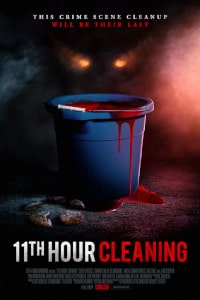 11th Hour Cleaning (2022) Poster11th Hour Cleaning (2022) Poster