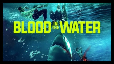 Blood In The Water (2022) Poster 2