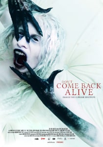 Don't Come Back Alive (2022) Poster.