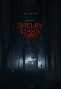 Shelby Oaks (2023) Poster