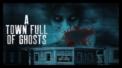 A Town Full Of Ghosts (2022) Poster 2