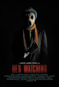 He's Watching (2022) Poster.