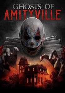 Ghosts Of Amityville (2022) Poster