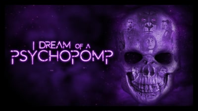 I Dream Of A Psychopomp (2021) Poster 2