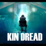 Kin Dread (2021) Poster 2