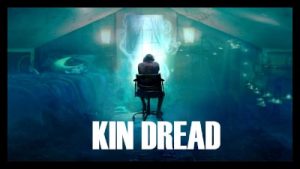 Kin Dread (2021) Poster 2