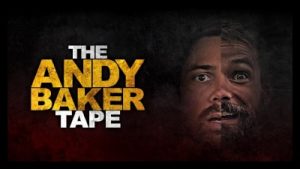 The Andy Baker Tape (2021) Poster 2