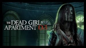 The Dead Girl In Apartment 03 (2022) Poster 2