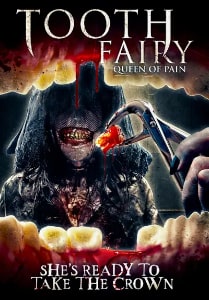 Tooth Fairy Queen Of Pain (2022) Poster