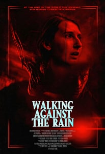 Walking Against The Rain (2022) Poster