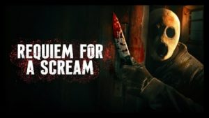 Requiem For A Scream (2022) Poster 2