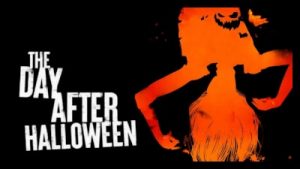The Day After Halloween (2022) Poster 2