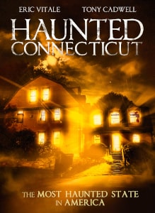 Haunted Connecticut (2022) Poster