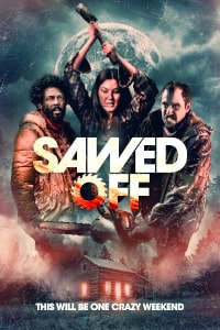 Sawed Off (2022) Poster