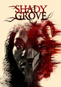 Shady Grove (2022) Poster