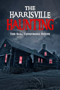 The Harrisville Haunting The Real Conjuring House (2022) Poster