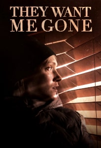 They Want Me Gone (2022) Poster