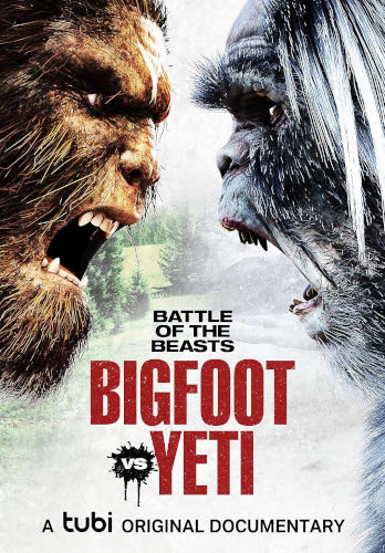 Battle Of The Beasts Bigfoot Vs. Yeti (2022) Poster 01