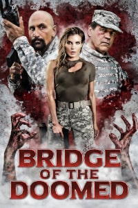 Bridge Of The Doomed (2022) Poster