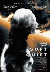 Soft & Quiet (2022) Poster