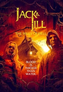 Jack And Jill The Hills Of Hell (2022) Poster
