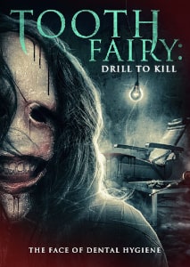 Tooth Fairy Drill To Kill (2022) Poster