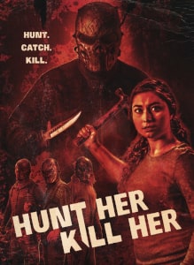 Hunt Her, Kill Her (2022) Poster 01