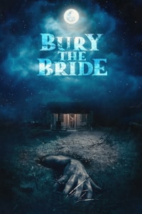 Bury The Bride (2023) Poster