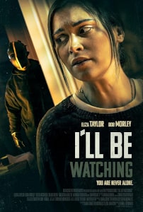 I'll Be Watching (2023) Poster 01