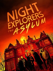 Night Explorers The Asylum (2023) Poster 01