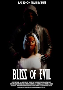 Bliss Of Evil (2022) Poster