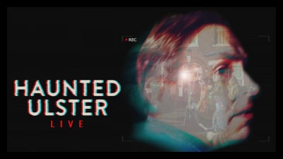 Haunted Ulster Live (2023) Poster 2