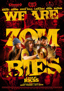 We Are Zombies (2023) Poster A